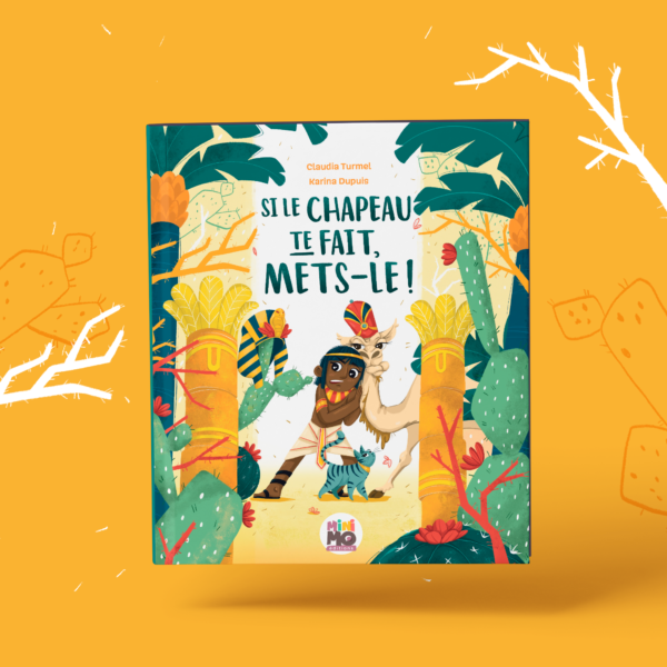 Minimo Livre Si le chapeau te fait, mets-le! Minimo Playful Motivation Ludique